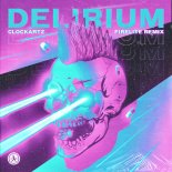 Clockartz - Delirium (Firelite Remix)