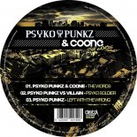 Psyko Punkz - Left With The Wrong