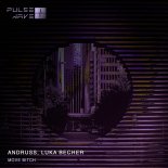 Andruss, Luka Becher - Move Bitch (Original Mix)