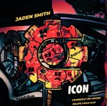 Jaden Smith - ICON (Crankdat Remix) [Felipe Vega Flip]