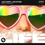Jack Wins x Joe Stone - Light Up My Life