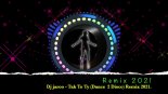 Dj Jaroo & Dance 2 Disco - Tak To Ty  2021