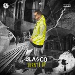 Blasco - Turn It Up (Extended Mix)