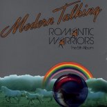 Modern Talking - Romantic Warriors