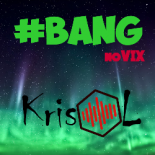#BANGno(vix)  -   KrisOLdj  inda MIX