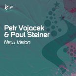 Petr Vojáček & Paul Steiner - New Vision (Extended Mix)