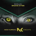 Sholan - Snake Eyes (Extended Mix)