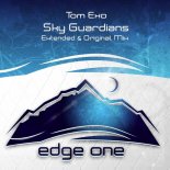 Tom Exo - Sky Guardians (Extended Mix)