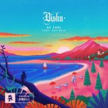 BISHU feat. Rue Melo - Be Cool