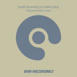 DMPV & Anveld - Dark Soul (Extended Mix)