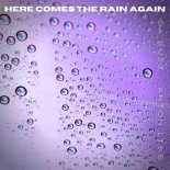 Da Buzz & Anton Liss - Here Comes The Rain Again