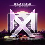 Declain & Elle Vee - Favorite Person (Extended Mix)