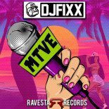 DJ Fixx - MTVE (Original Mix)