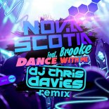 Nova Scotia - Dance With Me (DJ Chris Davies Remix)