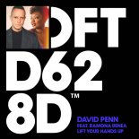 David Penn, Ramona Renea - Lift Your Hands Up (Extended Mix)