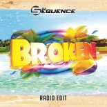 DJ Sequence - Broken (Radio Edit)