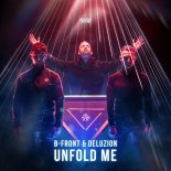 B-Front & Deluzion - Unfold Me (Extended Mix)