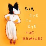 Sia - Eye To Eye (UpAllNight Famous Remix) (Radio Edit)