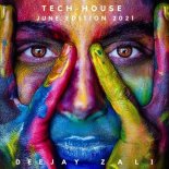 Dj.Zali -Tech-House June Edition 2021