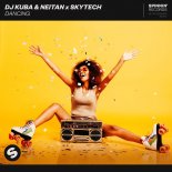 DJ Kuba & Neitan x Skytech - Dancing