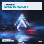 Airwalk3r - Back To Reality (Original Mix)