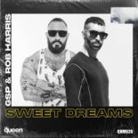 GSP & Rob Harris - Sweet Dreams (Extended Mix)