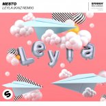 Mesto - Leyla (Kaiz Extended Remix)