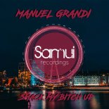 Manuel Grandi - Smack My Bitch Up (JL Club Remix)