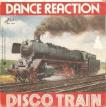 Dance Reaction - Disco Train (DJ Pucko Club Remix 2021)