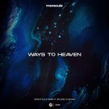Monocule & Jamis - Ways To Heaven Feat. Michael G Moore (Extended Mix)