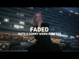 HUTS x Sonny Wern - Faded