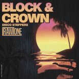 Block & Crown - Disco Steppers (Original Mix)