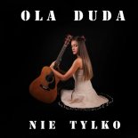 Ola Duda - Nie Tylko Raz (El DaMieN Remix)
