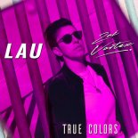 Lau, Zak Vortex - True Colors (Original Mix)