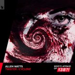 Allen Watts - Twister (Extended Mix)