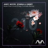 Andy Moor, Somna, Linney, Craig Connelly - More Than Love (Craig Connelly Extended Remix)