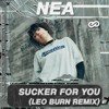 NEA - Sucker For You (Leo Burn Radio Edit)