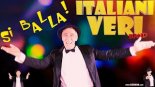 Italiani Veri band - Si balla