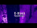 C-Block - Time Is Tickin\' Away (Street Re-Work Edit 2k21)