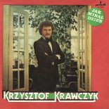 Krzysztof Krawczyk - Gdy Gaśnie Płomień