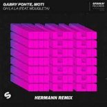 Gabry Ponte & MOTi feat. Mougleta - Oh La La (HERMANN Remix)