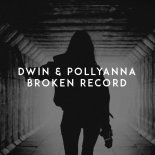 Dwin, Pollyanna - Broken Record