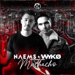 NAEMS & WYKO - Muchacho (feat. Mavzy GRX)