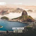 Wav3motion - My Side (Extended Mix)