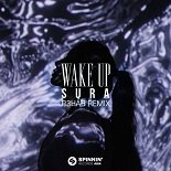 Sura - Wake Up (R3HAB Remix)