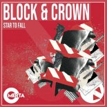 Block & Crown - Star To Fall (Jackin' House Mix)