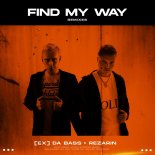 [Ex] da Bass & REZarin - Find My Way (Edgar Orn Remix)