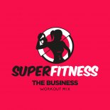 SuperFitness - The Business (Workout Mix 134 bpm)