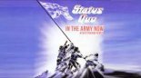 Status Quo — In The Army Now 2021(Ayur Tsyrenov remix)