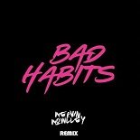 Ed Sheeran - Bad Habits (Mervin Mowlley Remix)